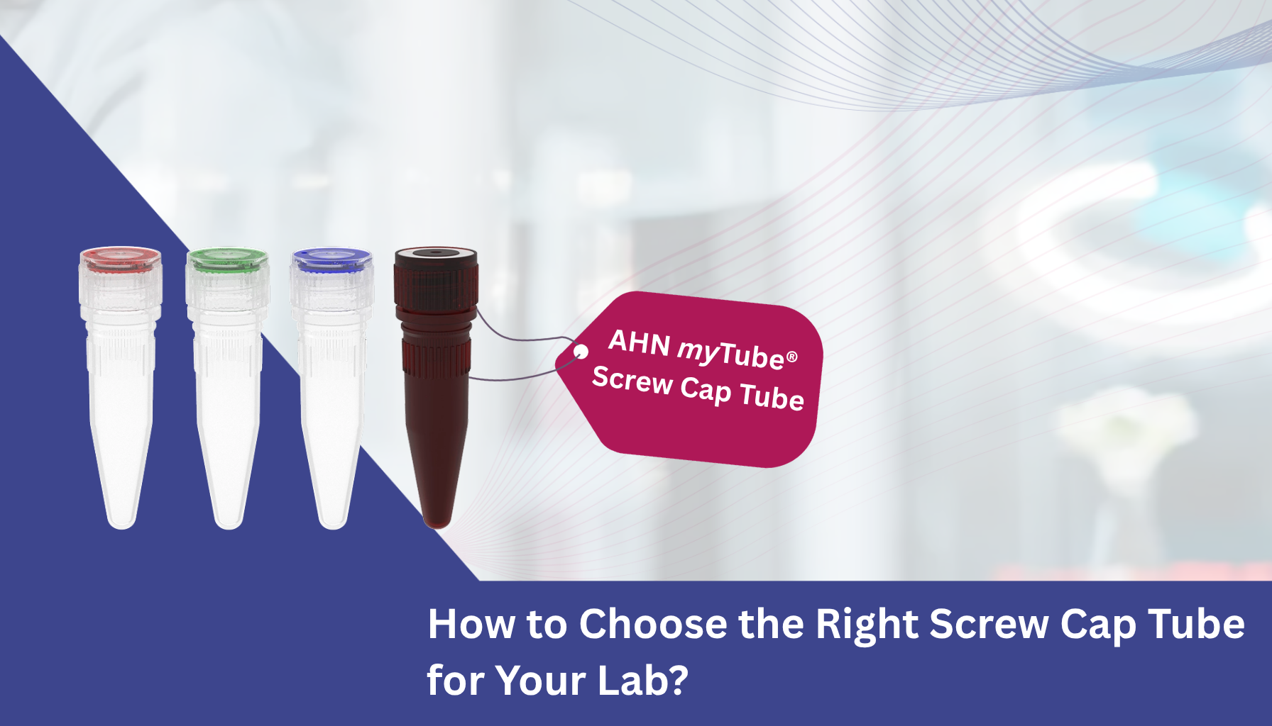 How to Choose the Right Screw Cap Tube for Your Lab